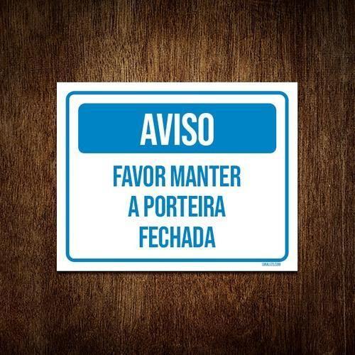 Imagem de Placa Aviso Favor Manter Porteira Fechada 18X23