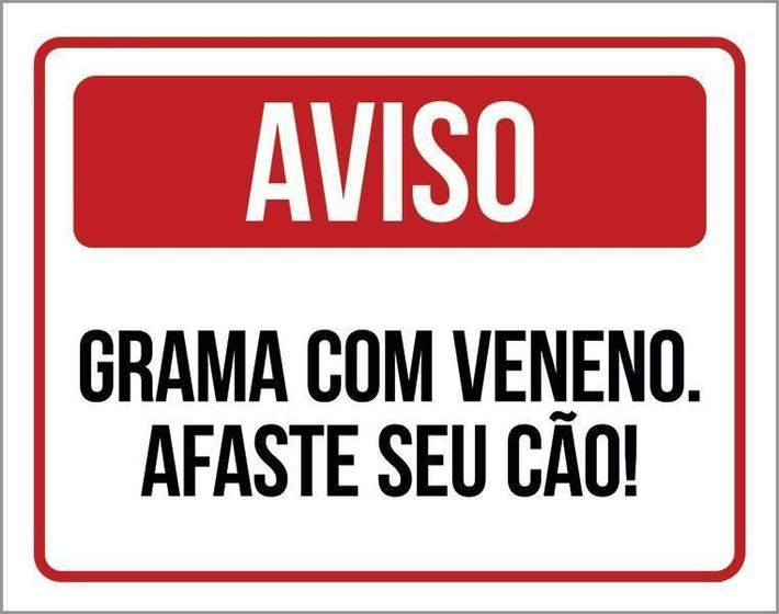 Imagem de Placa Aviso Grama Com Veneno Afaste Seu Cão 18X23