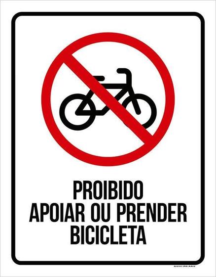 Imagem de Placa Aviso - Proibido Apoiar Ou Prender Bicicleta (27X35)