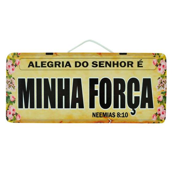 Imagem de Placa Carro Decorativa Alegria Do Senhor É Minha Força