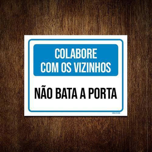 Imagem de Placa Colabore Com Vizinhos Não Bata Porta 18X23