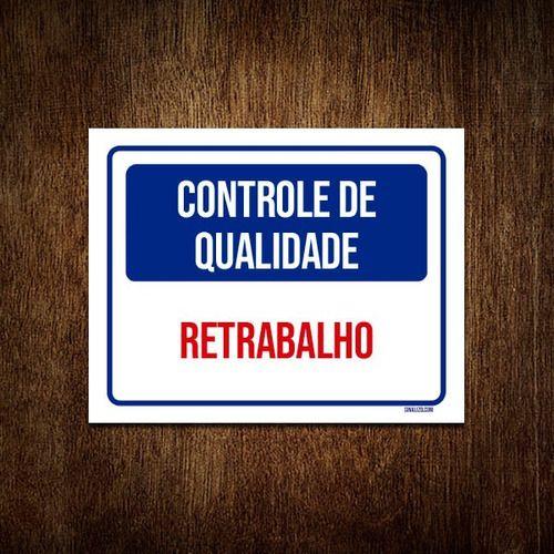 Imagem de Placa Controle De Qualidade Retrabalho 18x23