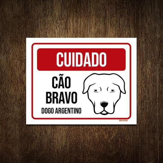 Imagem de Placa Cuidado Cão Cachorro Bravo Dogo Argentino 18X23