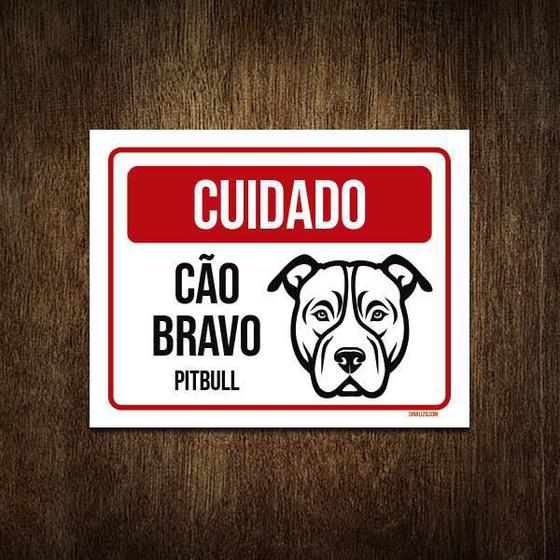 Imagem de Placa Cuidado Cão Cachorro Bravo Pitbull 18X23