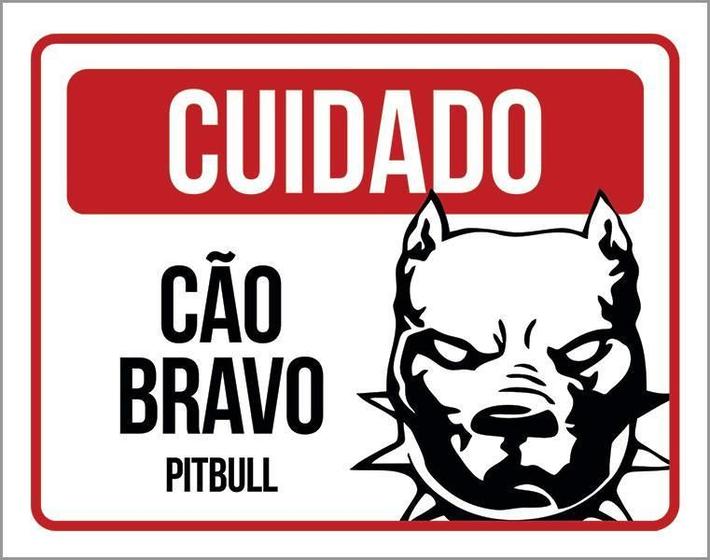 Imagem de Placa Cuidado Cão Cachorro Bravo Pitbull 27X35