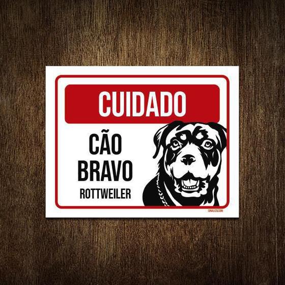 Imagem de Placa Cuidado Cão Cachorro Bravo Rottweiler 27X35