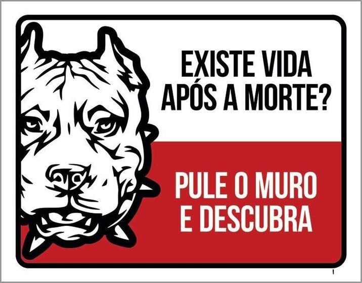 Imagem de Placa Cuidado Cão Existe Vida Após Morte Pule Muro 27X35