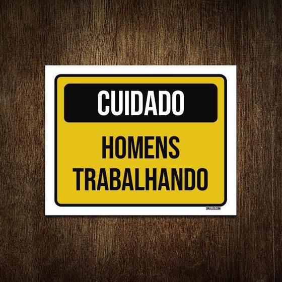 Imagem de Placa Cuidado Homens Trabalhando 27X35