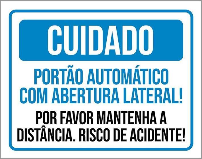 Imagem de Placa Cuidado Portão Automático Abertura Lateral 18X23