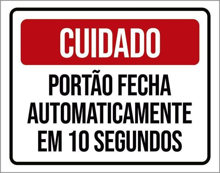 Imagem de Placa Cuidado Portão Fecha Automaticamente 18X23