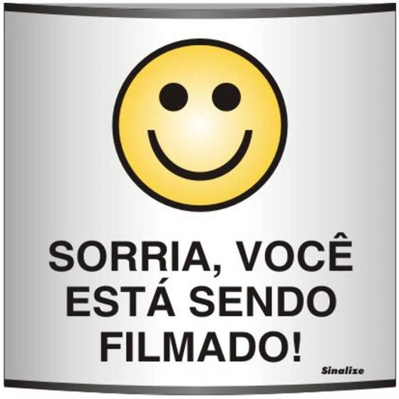 Imagem de Placa de Alumínio Calandrada Auto-Adesiva 14x14cm Sorria Você Está Sendo Filmado - 500 AP - SINALIZE