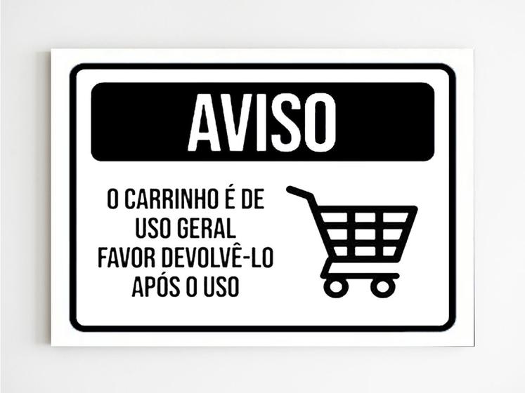 Imagem de Placa de aviso carrinho de uso geral favor devolve-lo 20x29