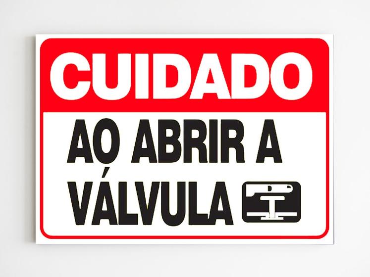 Imagem de Placa de aviso cuidado ao abrir a válvula segurança mdf