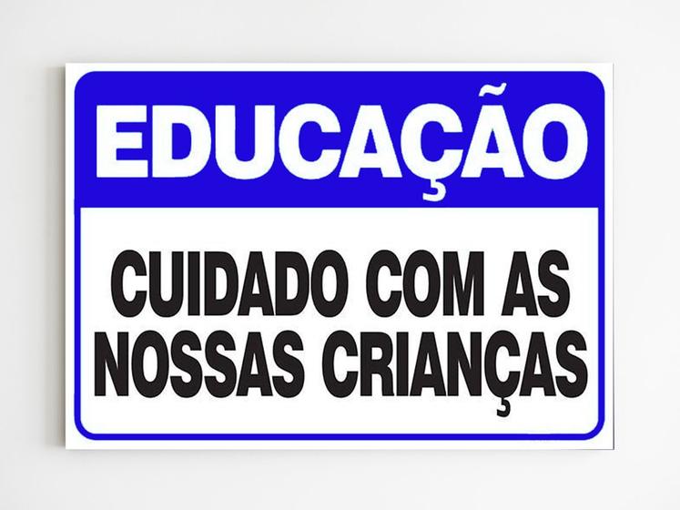 Imagem de Placa de aviso educação cuidado com as nossas crianças mdf