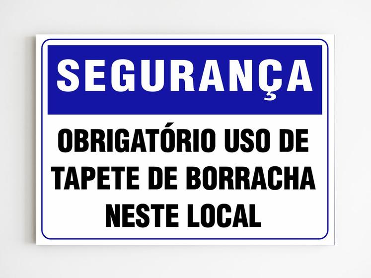 Imagem de Placa de aviso obrigatório uso de tape de borracha no local