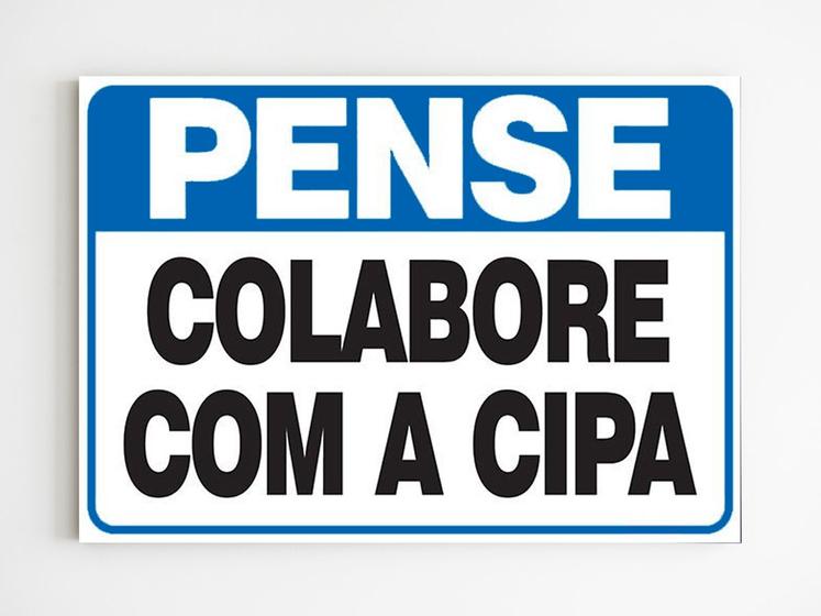 Imagem de Placa de aviso pense colabore com a cipa mdf 20x29 a4