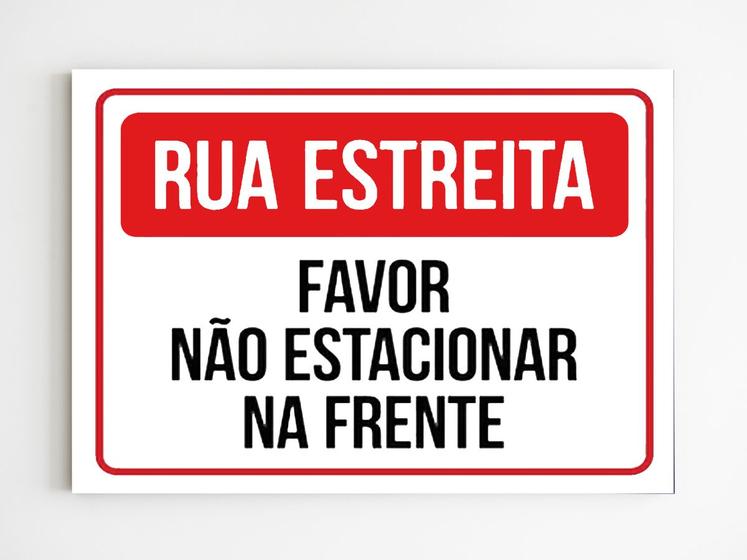 Imagem de Placa de aviso rua estreita favor não estacione na frente A4