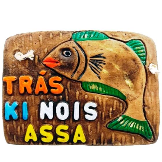 Imagem de Placa de Churrasco Decorativa - Cantinho do Churrasco - Trás Ki Nóis Assa - Peixe