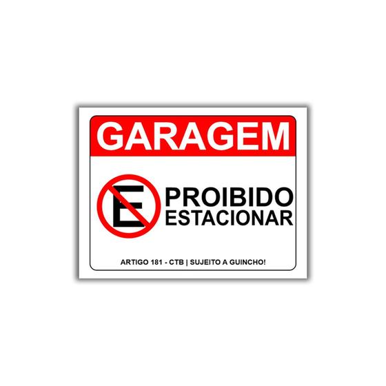 Imagem de Placa De Proibido Estacionar 40x30cm  Garagem (PL000023)