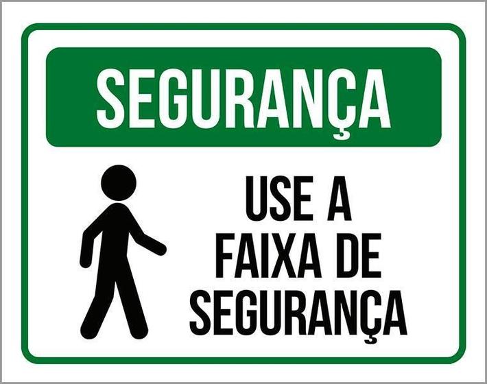 Imagem de Placa De Segurança - Use A Faixa De Segurança (36X46)