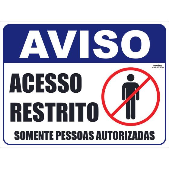 Placa de Sinalização Acesso Restrito Somente Pessoas Autorizadas 3 ...