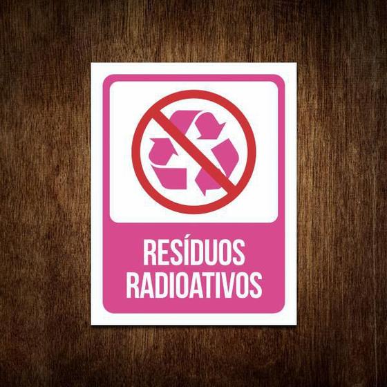 Imagem de Placa De Sinalização Advertência Resíduos Radioativos 27X35