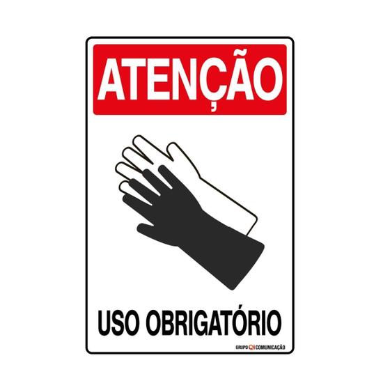 Imagem de Placa De Sinalização Atenção Luva Uso Obrigatório 20x30 Qi Comunicação - S-206 Q1A