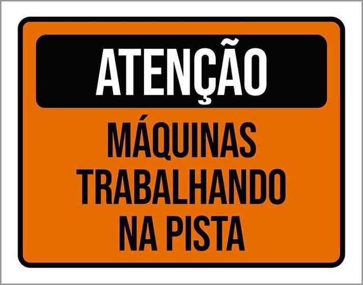 Imagem de Placa De Sinalização - Atenção Máquinas Trabalhando 18X23