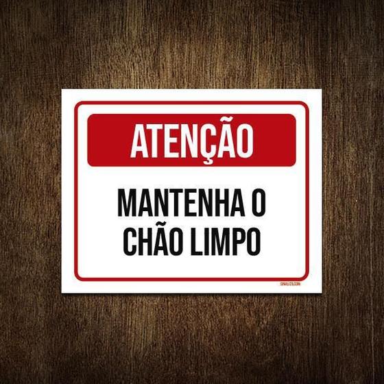 Imagem de Placa De Sinalização - Atenção Matenha Chão Limpo 18X23