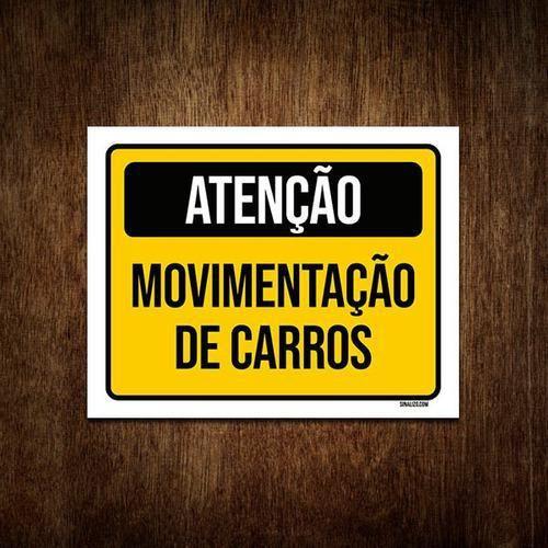 Imagem de Placa De Sinalização - Atenção Movimentação Carros 36X46