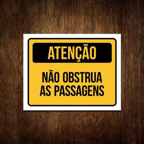 Imagem de Placa De Sinalização - Atenção Não Obstrua As Passagens