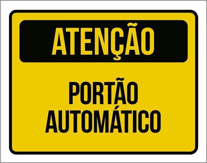 Imagem de Placa De Sinalização - Atenção Portão Automático (27X35)