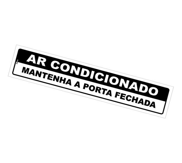 Imagem de Placa de Sinalização Aviso: Ar Condicionado - Mantenha a Porta Fechada 5x25 cm, Poliestireno (PS)