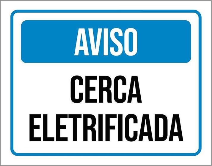 Imagem de Placa De Sinalização - Aviso Cerca Eletrificada 18X23