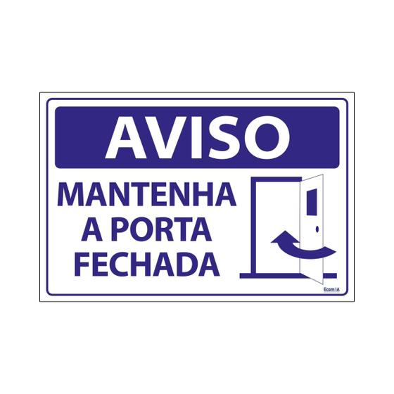 Imagem de Placa De Sinalização Aviso Mantenha A Porta Fechada 30x20 Ecom IA - SV2 F9e