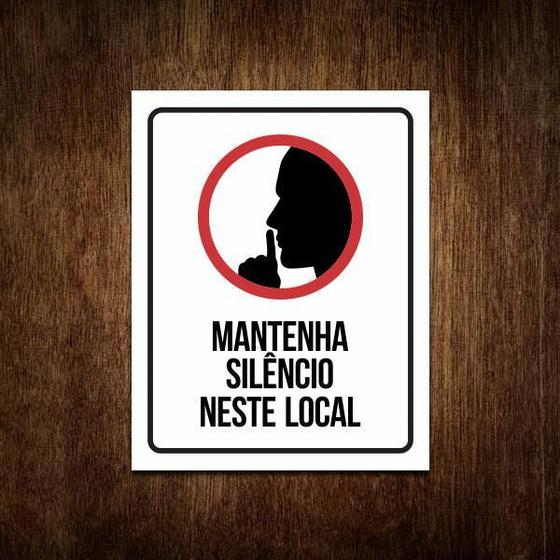 Imagem de Placa De Sinalização - Aviso Mantenha Silêncio (27X35)