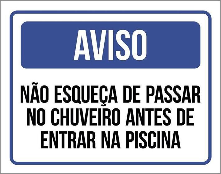 Imagem de Placa De Sinalização - Aviso Passe Chuveiro Piscina 36X46