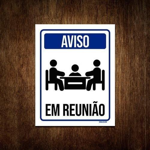 Imagem de Placa De Sinalização Aviso Sala Em Reunião 36X46