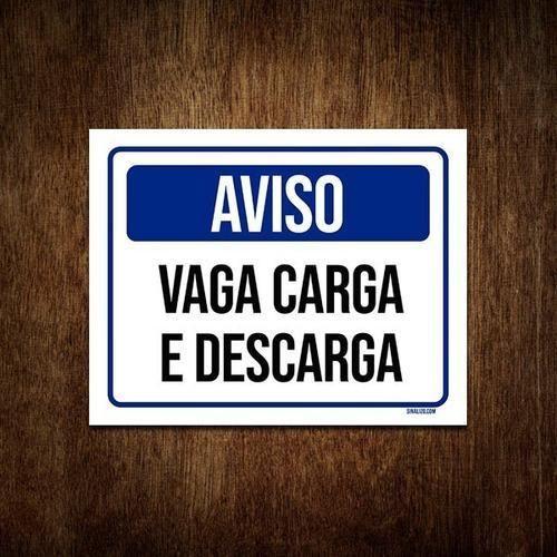 Imagem de Placa De Sinalização Aviso Vaga Carga E Descarga 36X46