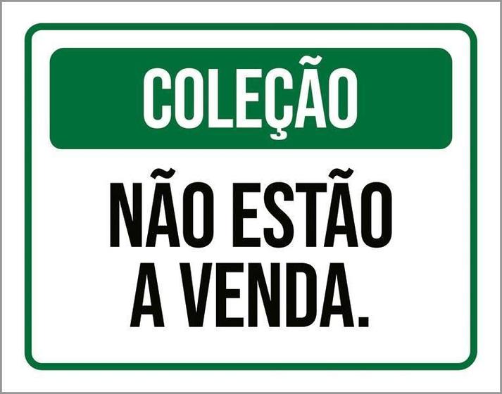 Imagem de Placa De Sinalização - Coleção Não Estão A Venda (27X35)