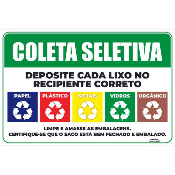Imagem de Placa de Sinalização Coleta Seletiva Deposite Cada Lixo no Correto