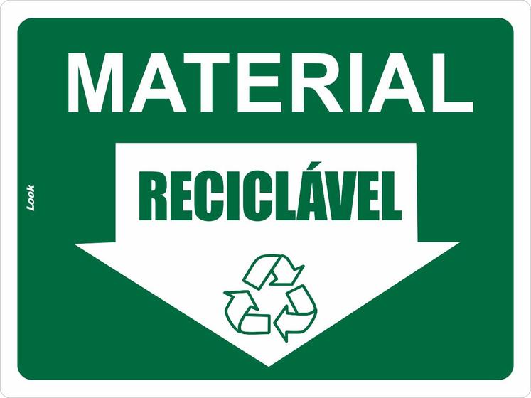 Imagem de Placa de Sinalização de Aviso - Material Reciclável  Contribua para a Sustentabilidade