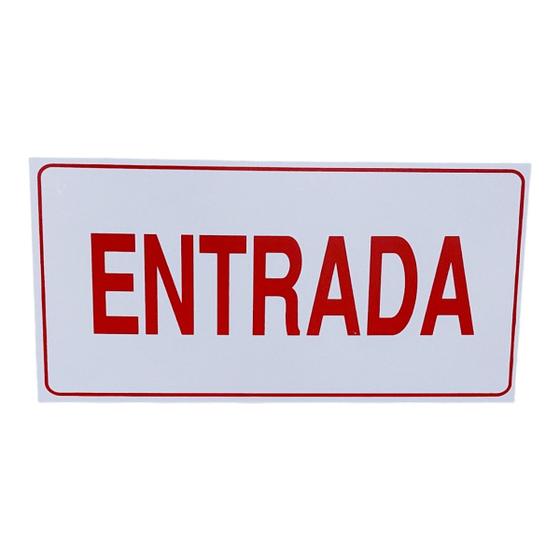 Placa de Sinalização entrada 15x30 cm branca letra vermelha - ASELETRO ...