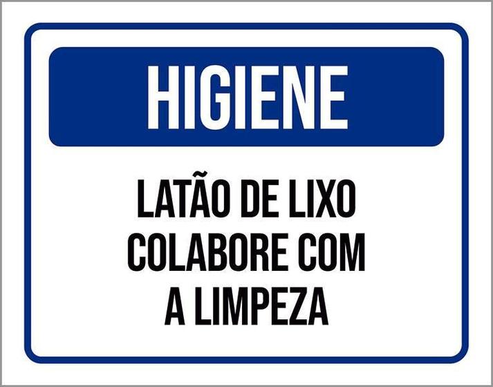 Imagem de Placa De Sinalização - Higiene Latão De Lixo 36X46