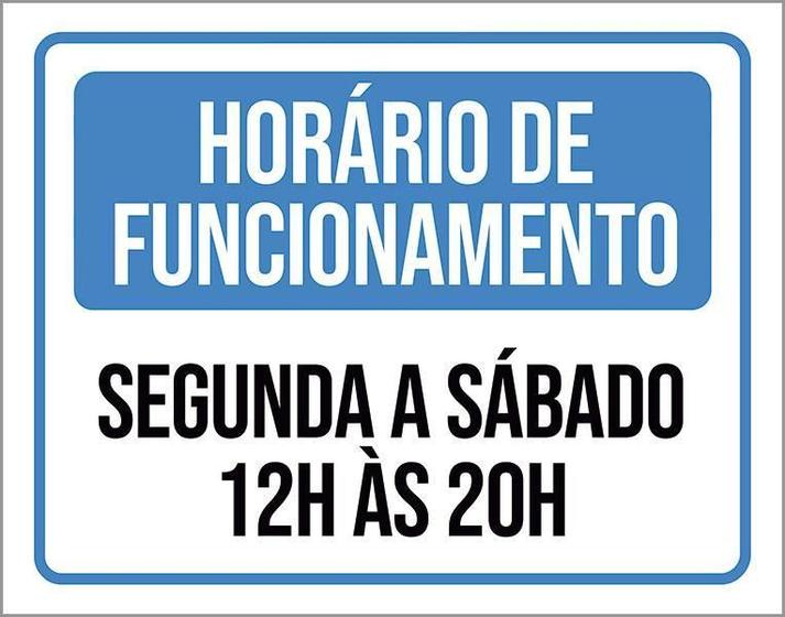 Imagem de Placa De Sinalização - Horário Funcionamento 36X46