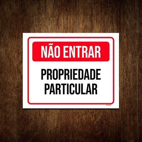 Imagem de Placa De Sinalização Não Entrar Propriedade Particular 18x23