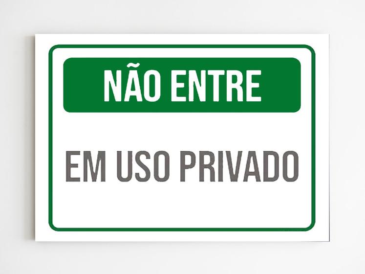 Placa de sinalização não entre em uso privado mdf 20x29 A4 - Mago das ...