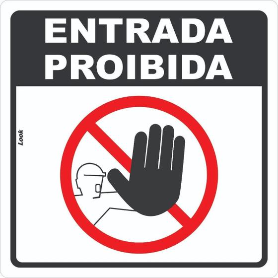 Placa de Sinalização - Não Entre: Proibida a Entrada de Pessoas Não Autorizadas PS 20x20cm Menor preço em Placa de Sinalização - Não Entre: Proibida a Entrada de Pessoas Não Autorizadas PS 20x20cm