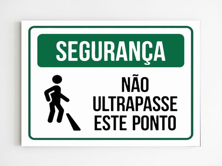 Placa de sinalização não ultrapasse este ponto aviso mdf A4 - Mago das ...