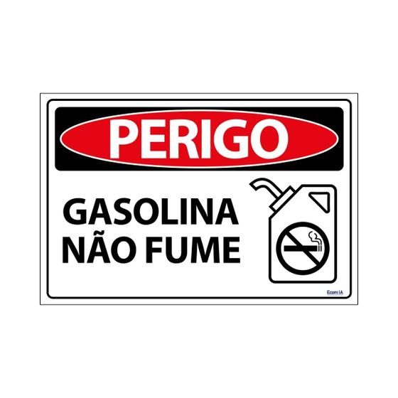 Imagem de Placa De Sinalização Perigo Gasolina Não Fume 30x20 Ecom IA - SP17 F9e